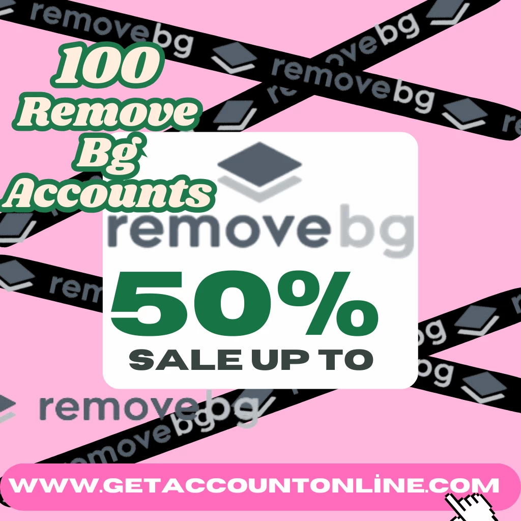 Remove Bg Accounts For Sale - 100 Accounts